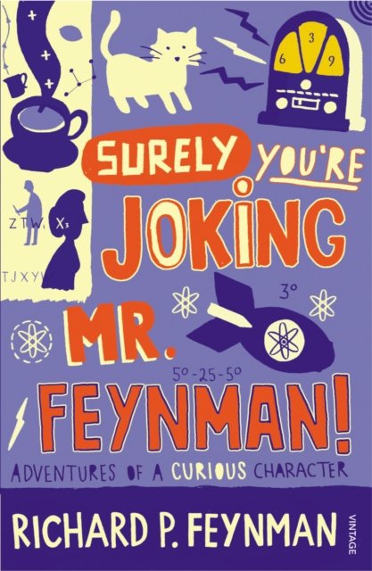 Surely You''re Joking Mr Feynman