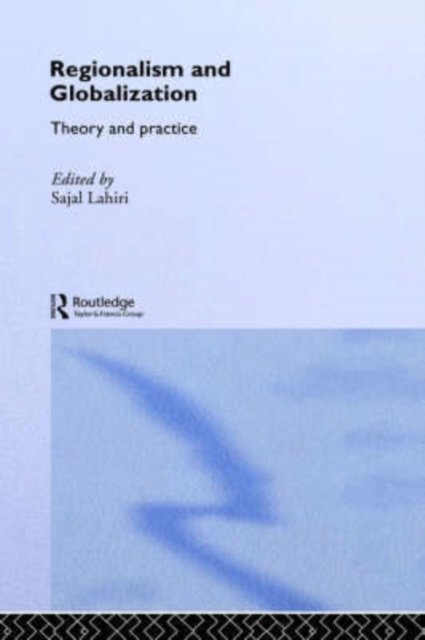 Regionalism and Globalization