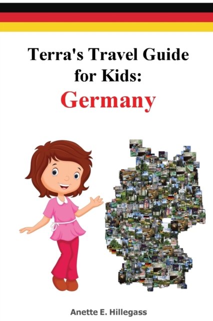 Terra''s Travel Guide for Kids