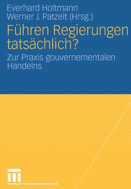 Fuhren Regierungen tatsachlich?