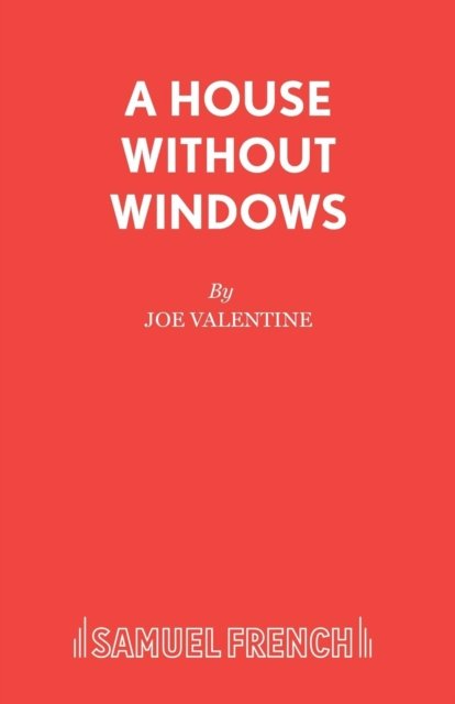 A House without Windows