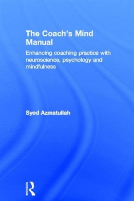 The Coach''s Mind Manual