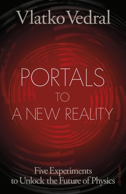Portals to a New Reality