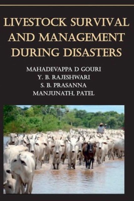 Livestock Survival and Management During Disasters