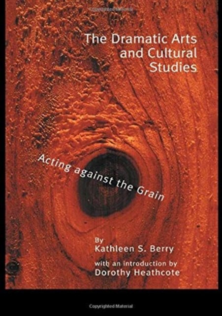The Dramatic Arts and Cultural Studies