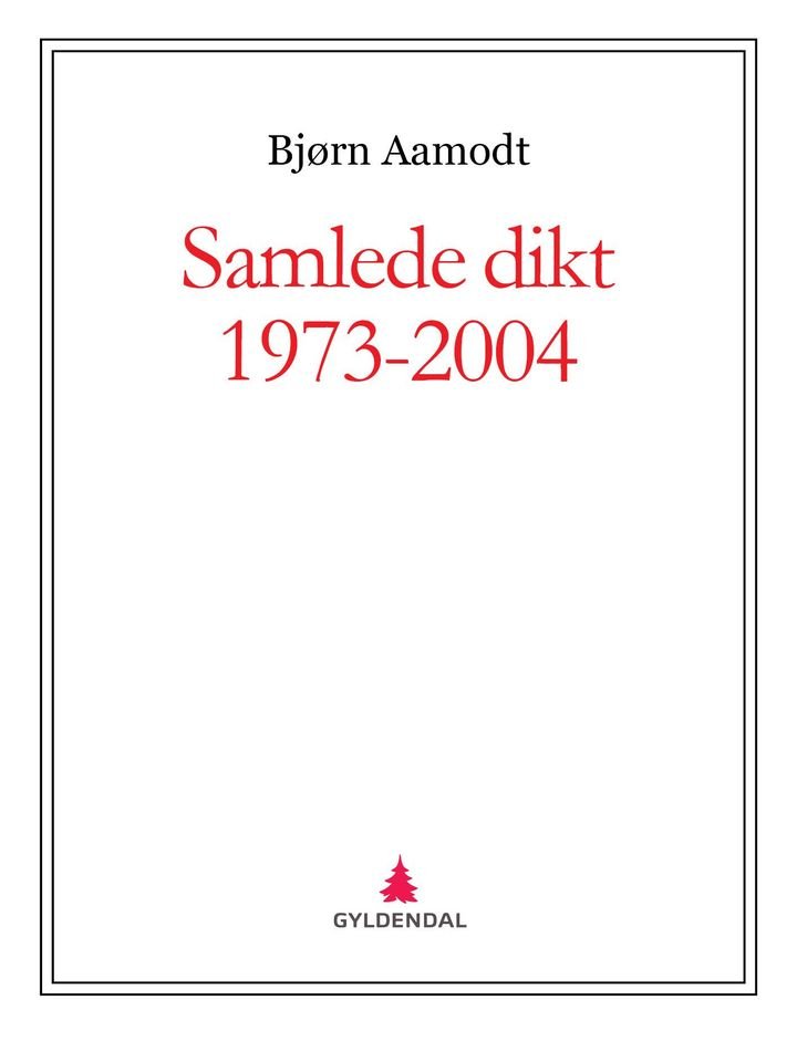 Samlede dikt 1973-2004