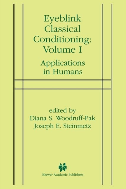 Eyeblink Classical Conditioning Volume 1