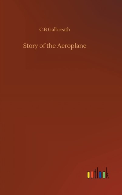 Story of the Aeroplane