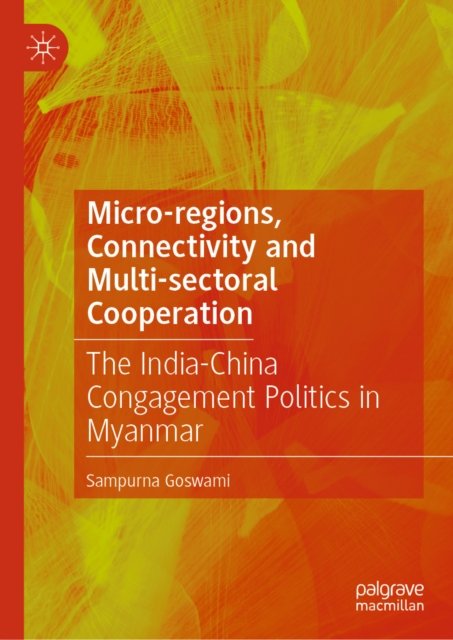 Micro-regions, Connectivity and Multi-sectoral Cooperation