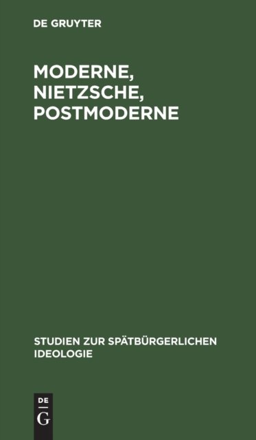 Moderne, Nietzsche, Postmoderne