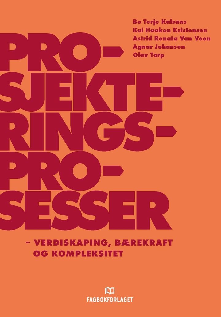 Prosjekteringsprosesser - verdiskaping, bærekraft og kompleksitet