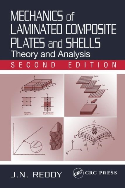 Mechanics of Laminated Composite Plates and Shells