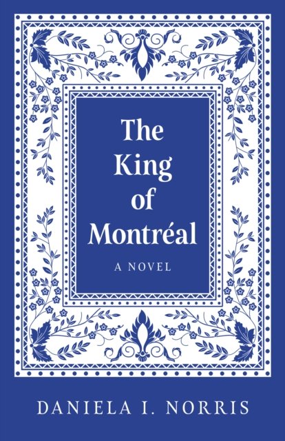 King of Montr?al, The