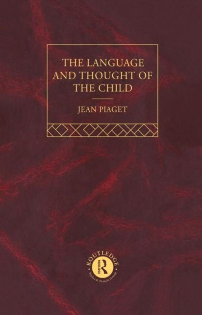 Language and Thought of the Child