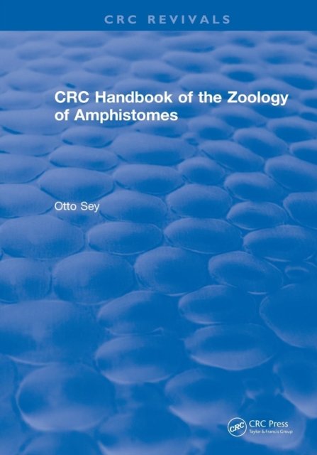 Revival: CRC Handbook of the Zoology of Amphistomes (1990)