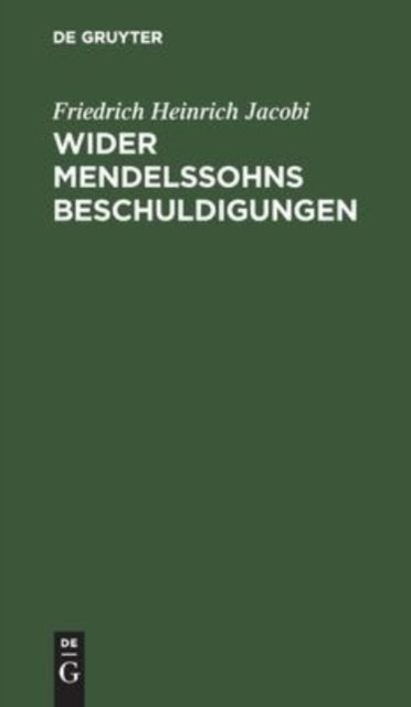 Wider Mendelssohns Beschuldigungen
