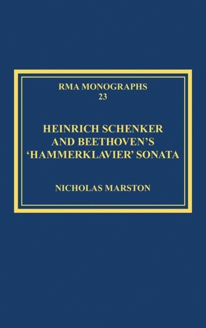 Heinrich Schenker and Beethoven's 'Hammerklavier' Sonata