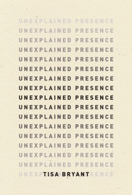 Unexplained Presence