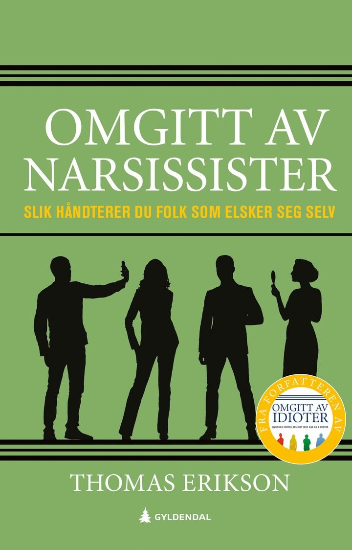 Omgitt av narsissister av Thomas Erikson