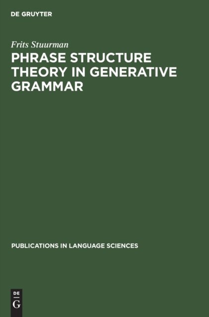 Phrase structure theory in generative grammar