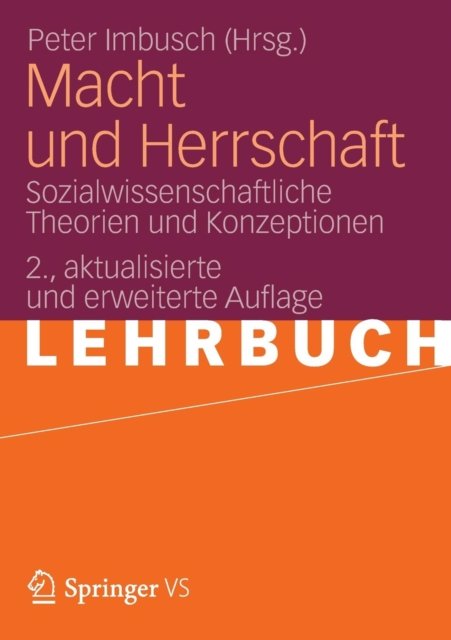 Macht und Herrschaft