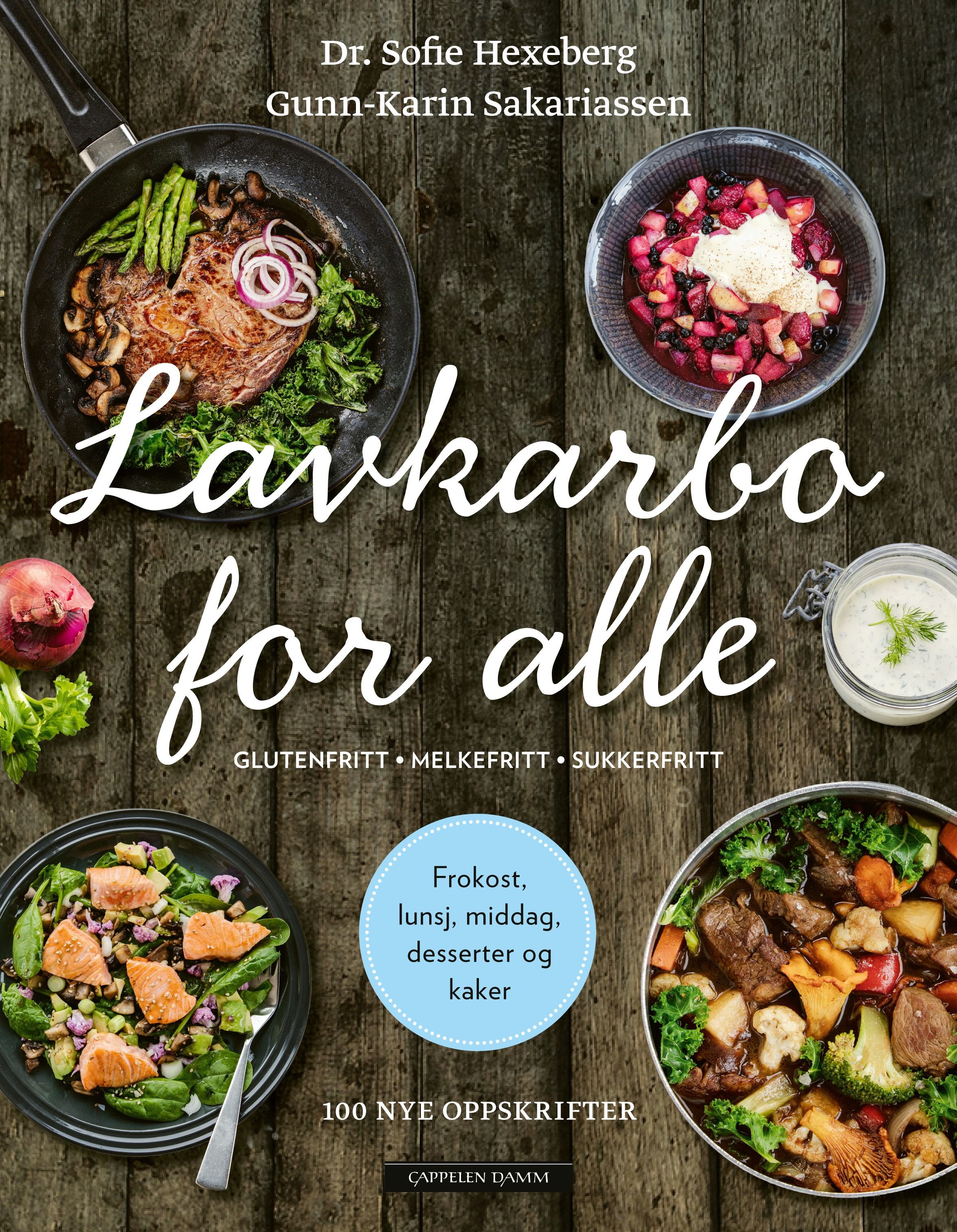 Lavkarbo for alle av Sofie Hexeberg, Gunn-Karin Sakariassen