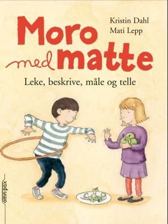 Moro med matte - leke, beskrive, måle og telle