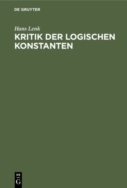 Kritik Der Logischen Konstanten