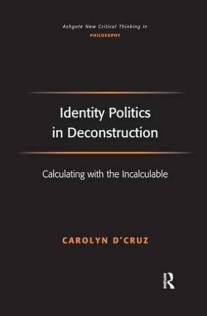 Identity Politics in Deconstruction
