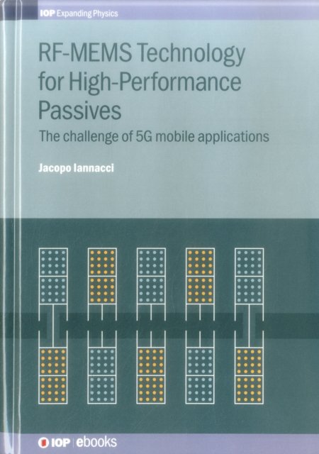 RF-MEMS Technology for High-Performance Passives