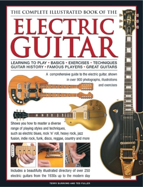 The Complete Illustrated Book of the Electric Guitar