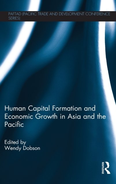Human Capital Formation and Economic Growth in Asia and the Pacific