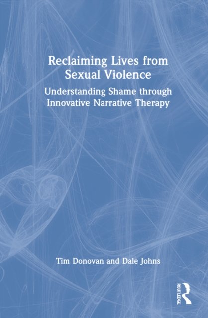Reclaiming Lives from Sexual Violence