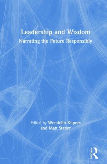Leadership and Wisdom