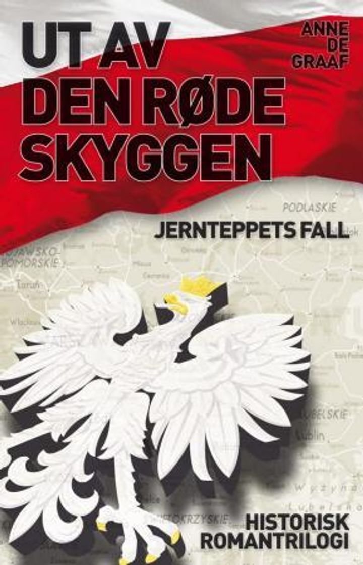 Ut av den røde skyggen - jernteppets fall