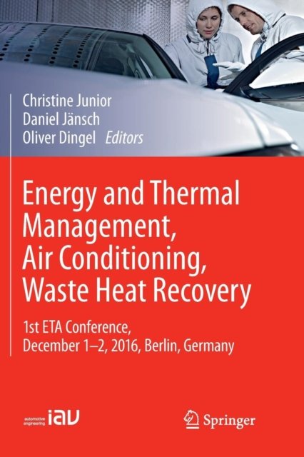 Energy and Thermal Management, Air Conditioning, Waste Heat Recovery