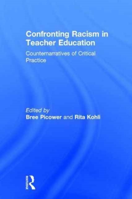 Confronting Racism in Teacher Education