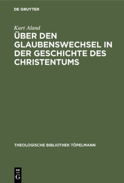 Uber den Glaubenswechsel in der Geschichte des Christentums