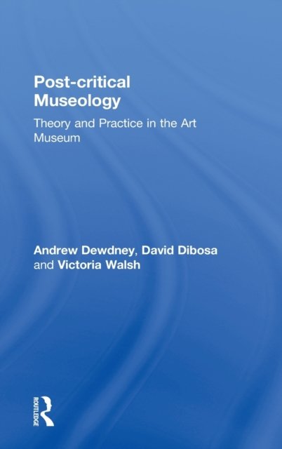 Post Critical Museology