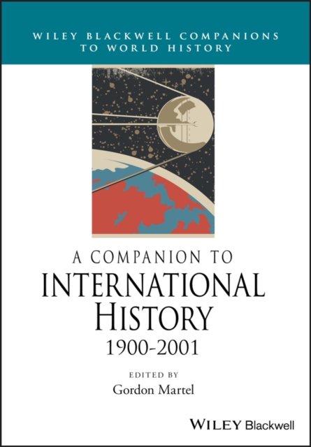 A Companion to International History 1900–2001