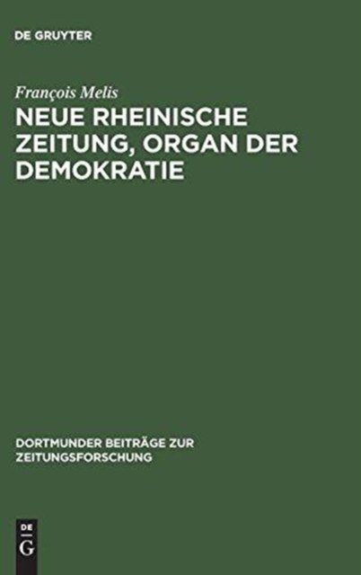 Neue Rheinische Zeitung, Organ der Demokratie