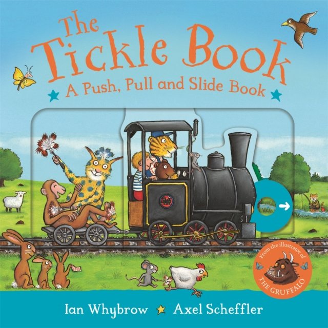 Tickle Book: A Push Pull and Slide Book