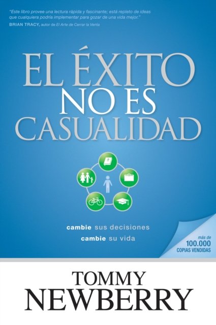 éxito no es casualidad