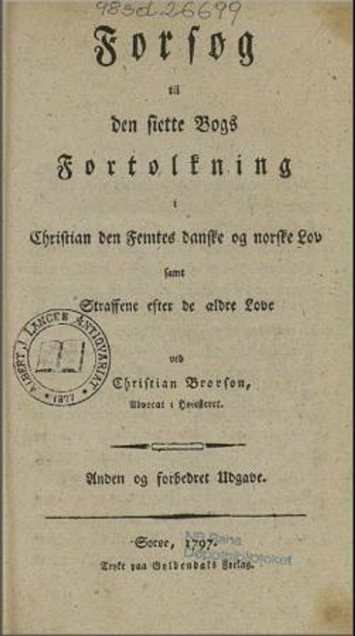 Forsøg til den siette Bogs Fortolkning i Christian den femtes danske og norske Lov