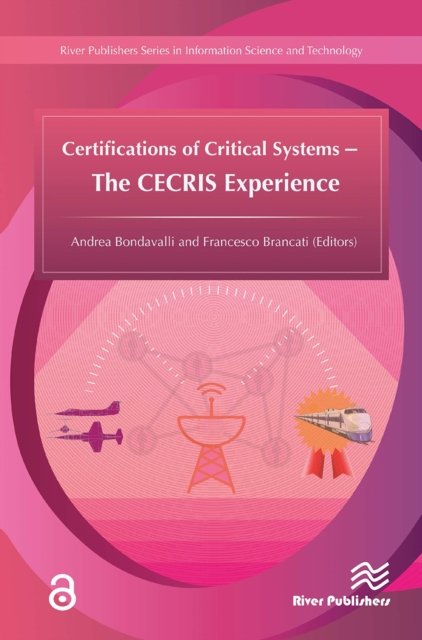 Certifications of Critical Systems