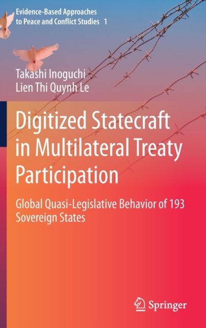 Digitized Statecraft in Multilateral Treaty Participation