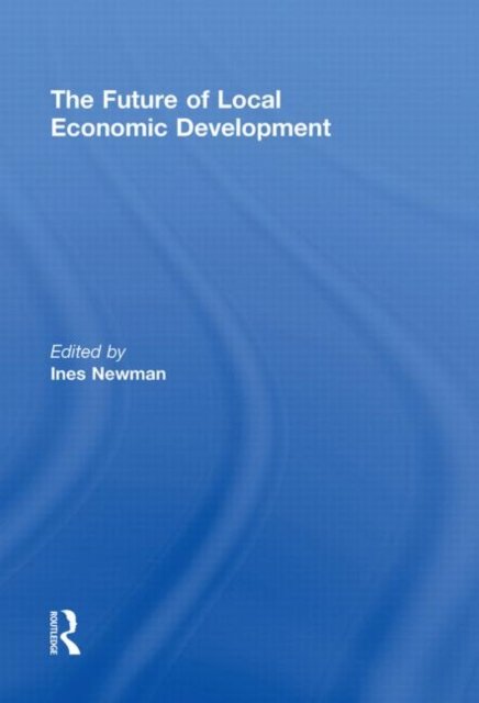 The Future of Local Economic Development