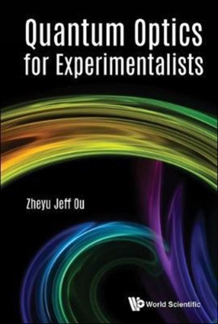 Quantum Optics for Experimentalists