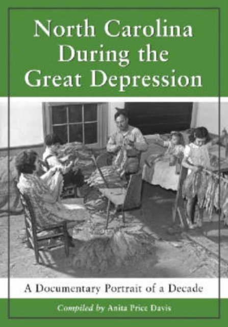 North Carolina During the Great Depression