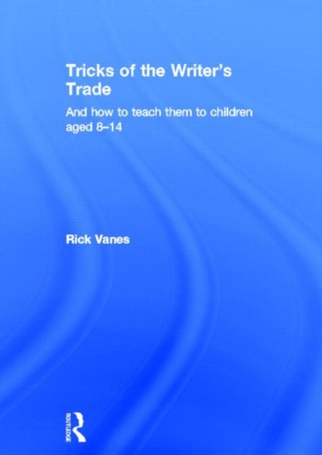 Tricks of the Writer''s Trade